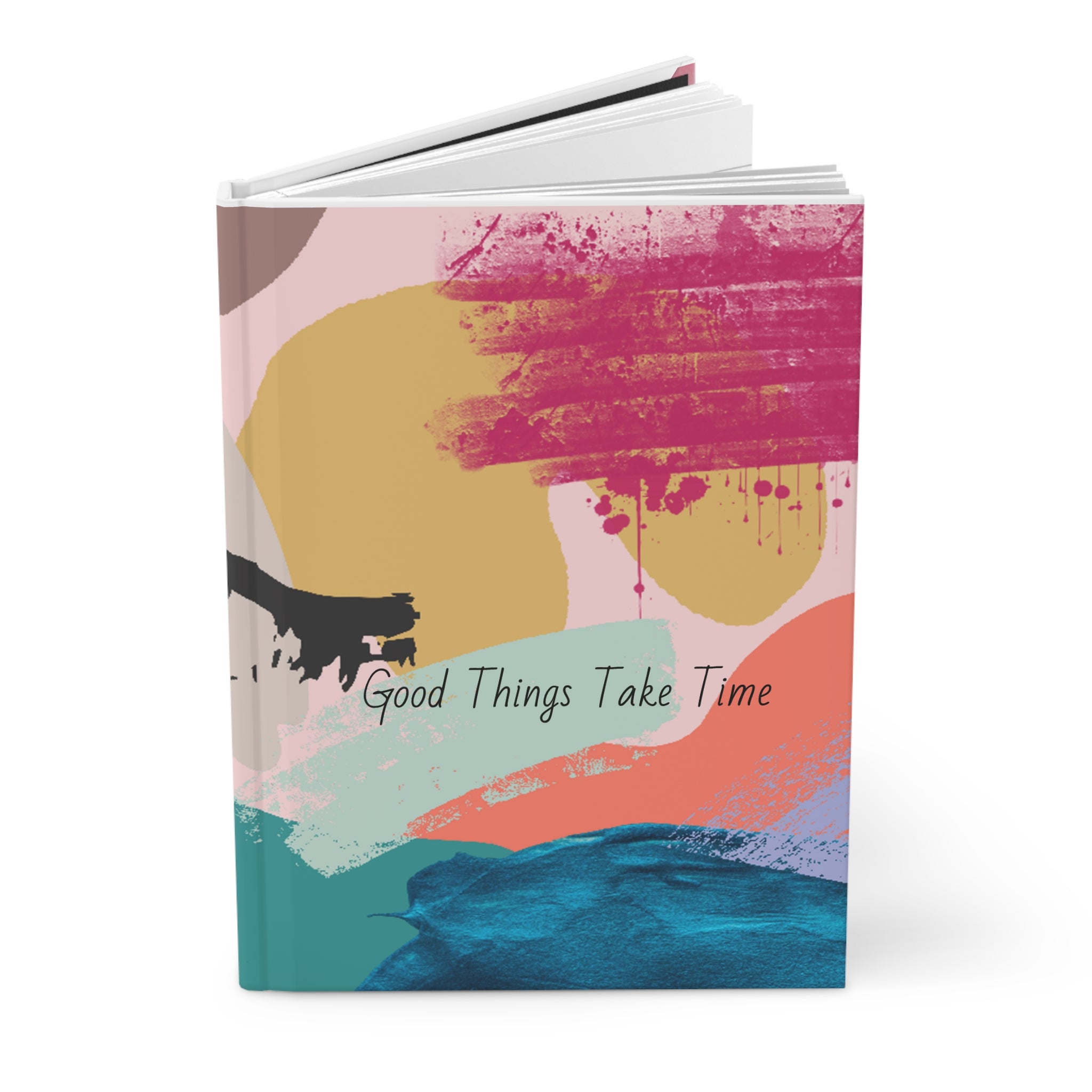 Hardcover Journal Matte- Good Things Take Time